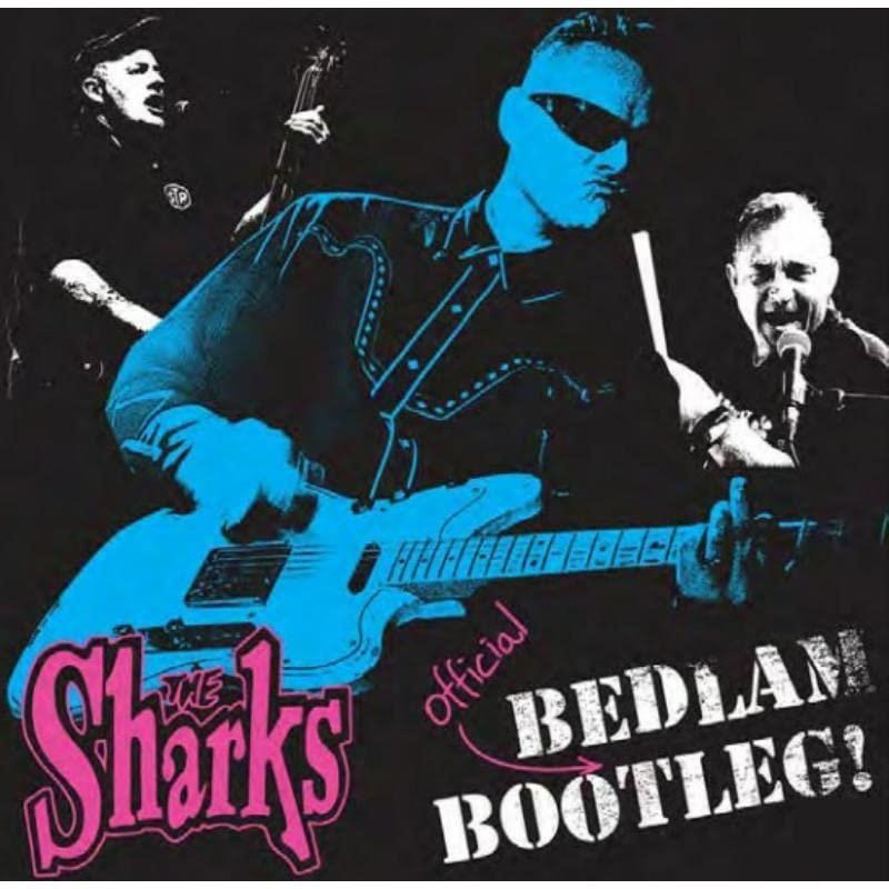 Sharks - Bedlam Bootleg (LP) Cover Arts and Media | Records on Vinyl