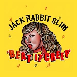Jack Rabbit Slim - Beat It Creep (Single) Cover Arts and Media | Records on Vinyl