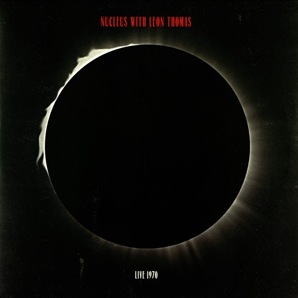  |  Vinyl LP | Nucleus With Leon Thomas - Live 1970 (2 LPs) | Records on Vinyl