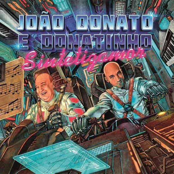 Joao E Donatinho Donato - Sintetizamor (LP) Cover Arts and Media | Records on Vinyl