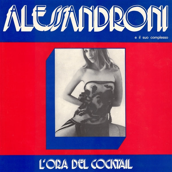  |   | Alessandroni E Il Suo Complesso - L'ora Del Cocktail (LP) | Records on Vinyl