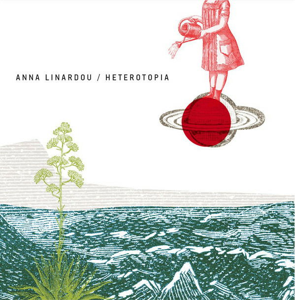 Anna Linardou - Heterotopia (LP) Cover Arts and Media | Records on Vinyl