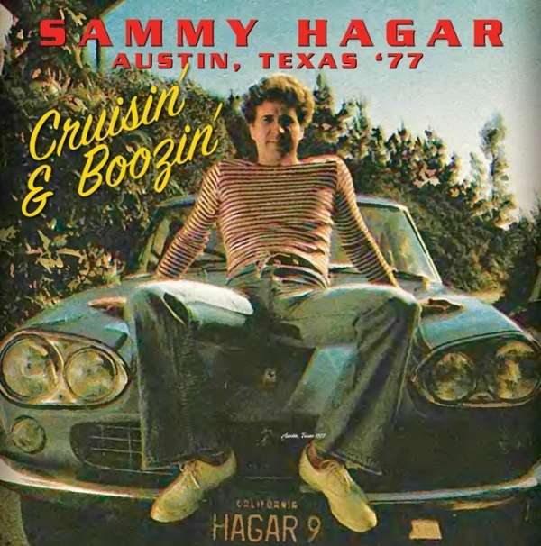 Sammy Hagar - Austin, Texas 77 Cruisin & Boozin (LP) Cover Arts and Media | Records on Vinyl