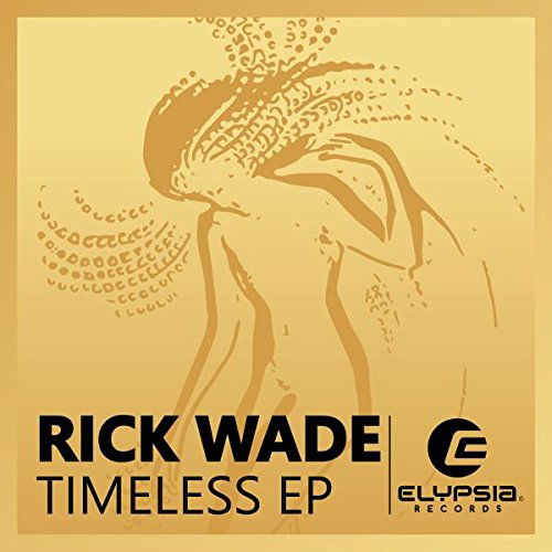 Rick Wade - Timeless (Single) Cover Arts and Media | Records on Vinyl