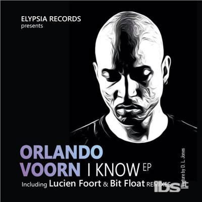 Orlando Voorn - I Know (Single) Cover Arts and Media | Records on Vinyl