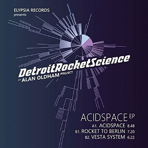 Detroitrocketscience (an Alan Oldham Project) - Acidspace Ep (Single) Cover Arts and Media | Records on Vinyl