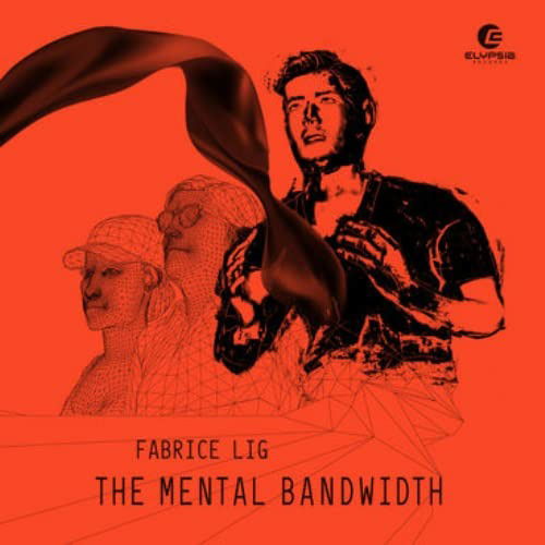 Fabrice Lig - Mental Bandwith (3 Singles) Cover Arts and Media | Records on Vinyl