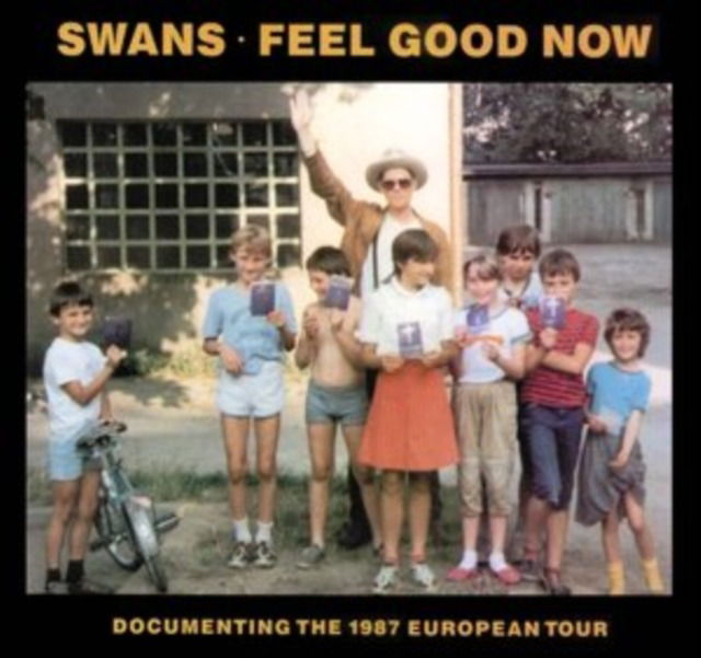 Swans - Feel Good Now (2 LPs) Cover Arts and Media | Records on Vinyl