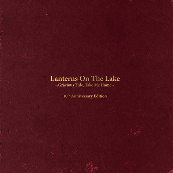 Lanterns On the Lake - Gracious Tide, Take Me Home (2 Singles) Cover Arts and Media | Records on Vinyl