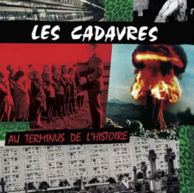 Les Cadavres - Au Terminus De L'histoire (LP) Cover Arts and Media | Records on Vinyl