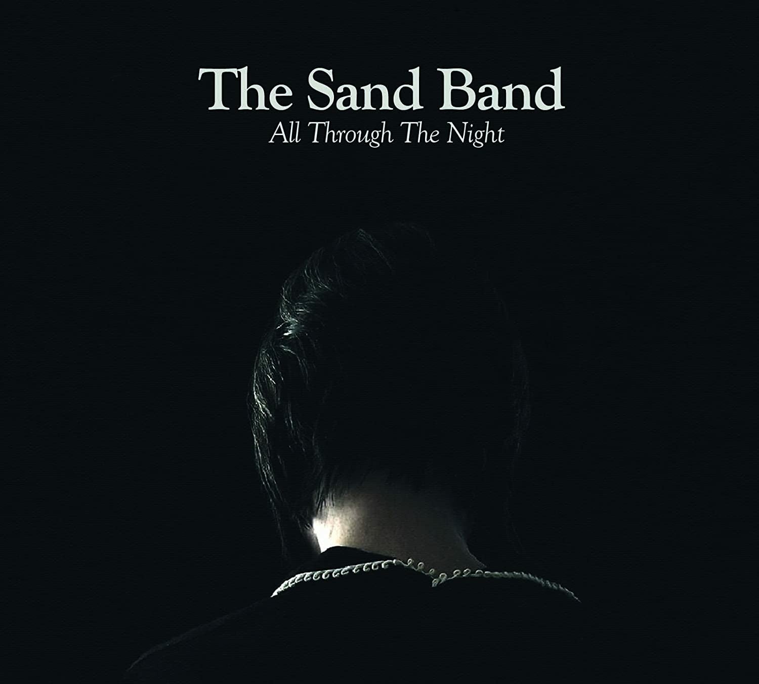 Sand Band - All Through the Night (LP) Cover Arts and Media | Records on Vinyl