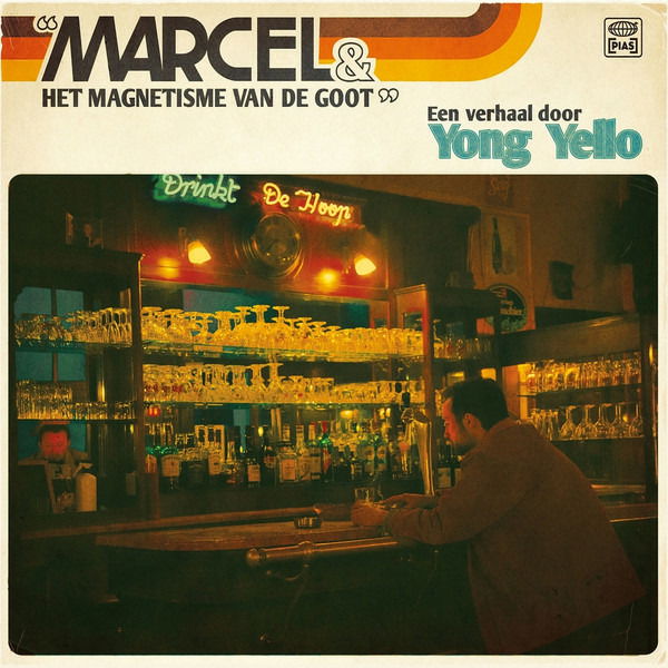 Yong Yello - Marcel & Het Magnetisme Van De Goot (LP) Cover Arts and Media | Records on Vinyl