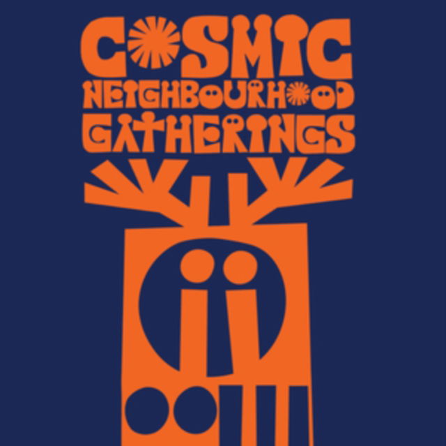 Cosmic Neighbourhood - Gatherings (LP) Cover Arts and Media | Records on Vinyl