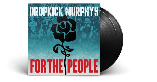  |  Vinyl LP | Dropkick Murphys - For the People (2LP) | Records on Vinyl