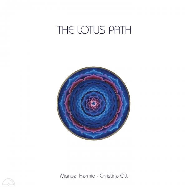  |   | Manuel & Christine Ott Hermia - The Lotus Path (LP) | Records on Vinyl