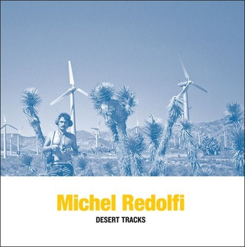  |   | Michel Redolfi - Desert Tracks (LP) | Records on Vinyl