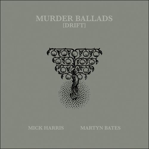  |   | Mick & Martyn Bates Harris - Murder Ballads (Drift) (2 LPs) | Records on Vinyl