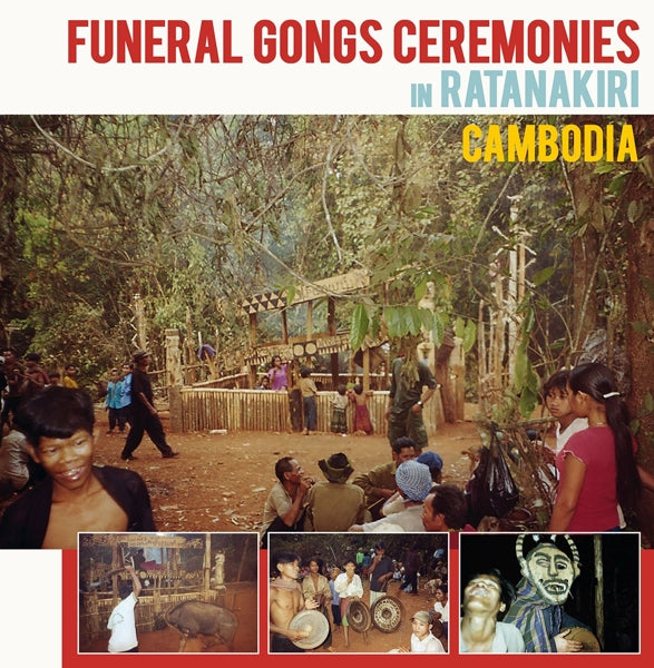  |   | V/A - Funeral Gongs In Ratanakiri, Cambodia (LP) | Records on Vinyl