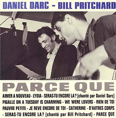 Daniel & Bill Pritchard Darc - Parce Que (2 LPs) Cover Arts and Media | Records on Vinyl