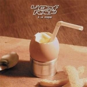 L'oeuf Raide - A La Coque (Single) Cover Arts and Media | Records on Vinyl