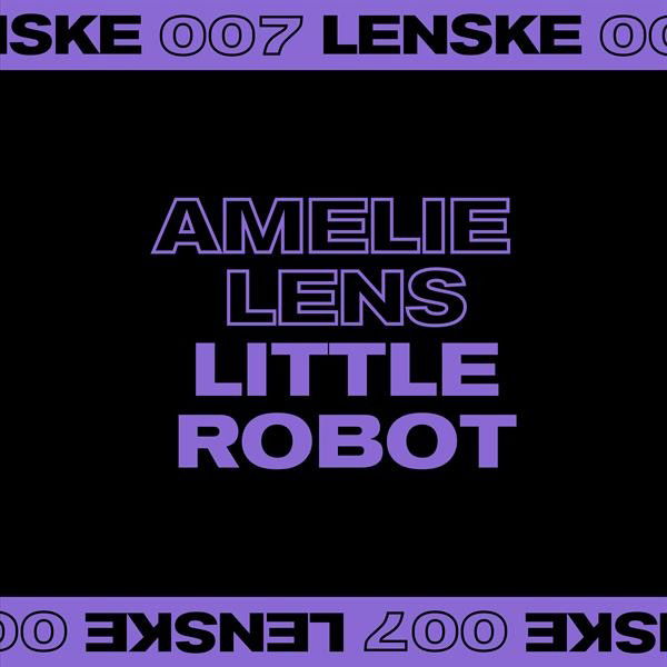 Amelie Lens - Little Robot (Single) Cover Arts and Media | Records on Vinyl