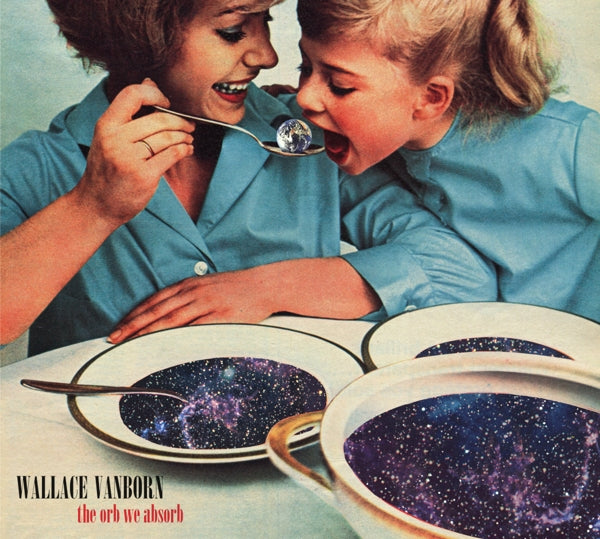  |   | Wallace Vanborn - Orb We Absorb (LP) | Records on Vinyl