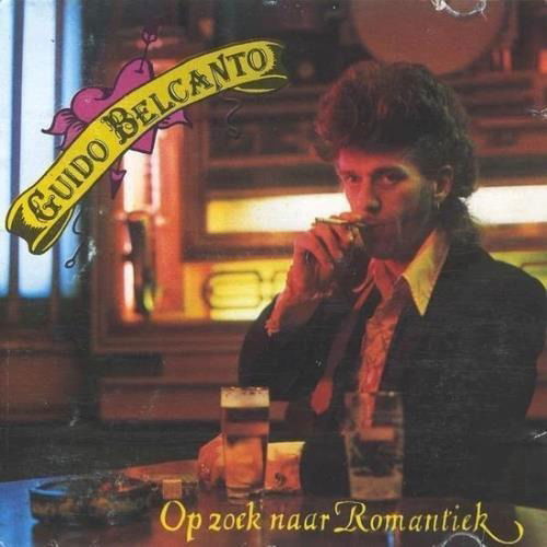 Guido Belcanto - Op Zoek Naar Romantiek (LP) Cover Arts and Media | Records on Vinyl