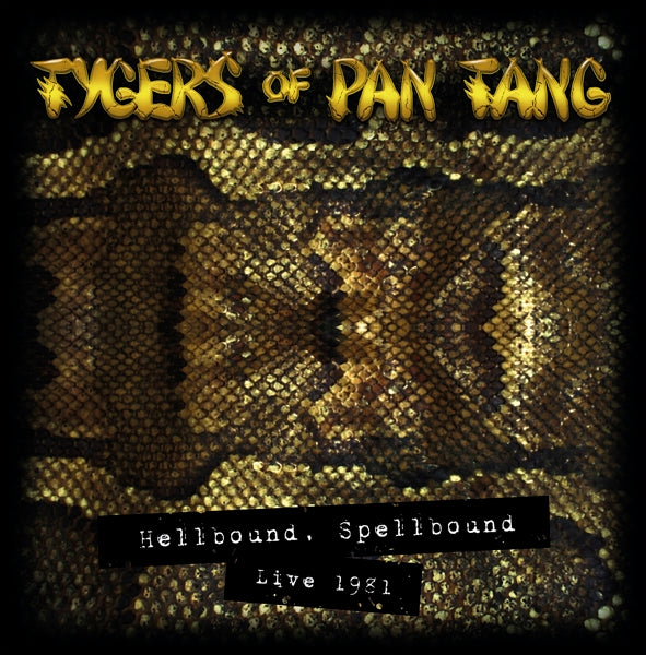  |   | Tygers of Pan Tang - Hellbound Spellbound 81 (3 LPs) | Records on Vinyl