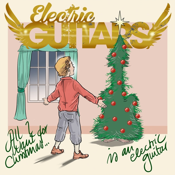  |   | Electric Guitars - All I Want For Christmas (Single) | Records on Vinyl