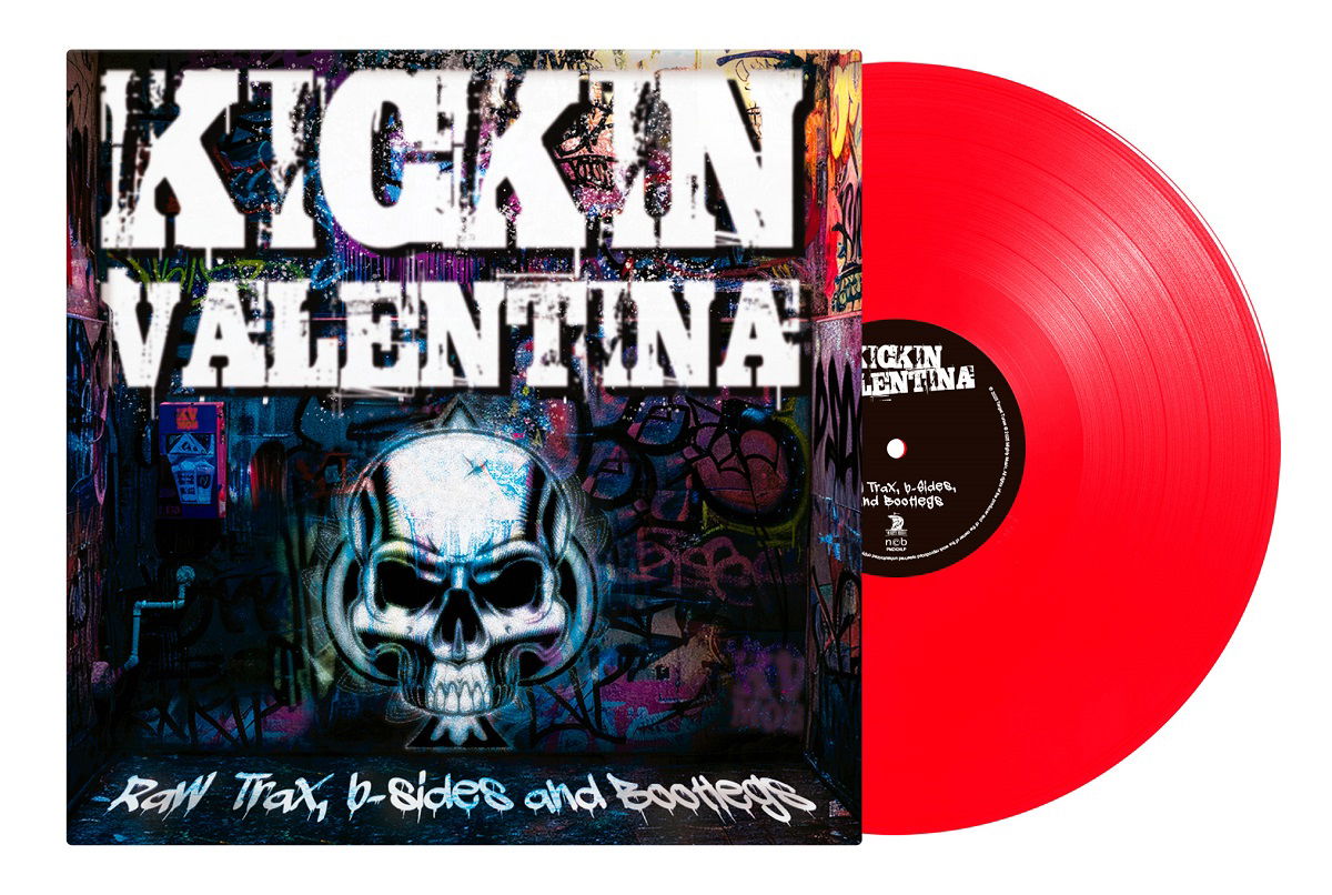 Kickin Valentina - Raw Trax, B-Sides and Bootlegs (LP) Cover Arts and Media | Records on Vinyl