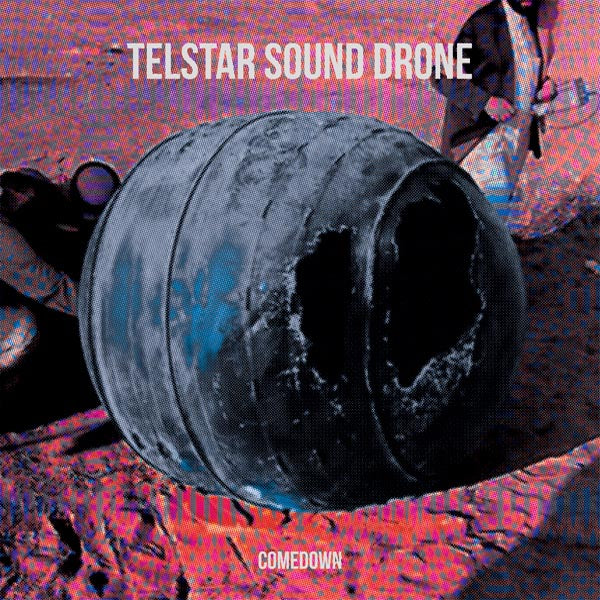  |   | Telstar Sound Drone - Comedown (LP) | Records on Vinyl