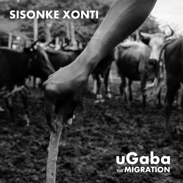  |   | Sisonke Xonti - Ugaba the Migration (LP) | Records on Vinyl