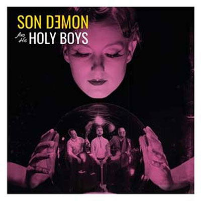 Son Demon & His Holy Boys - Son Demon & His Holy Boys (Single) Cover Arts and Media | Records on Vinyl