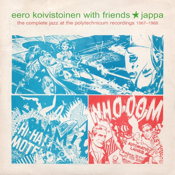  |   | Eero Koivistoinen - Jappa - the Complete Jazz At the Polytechnicum 1967-1968 (2 LPs) | Records on Vinyl