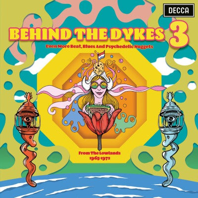 V/A - Behind the Dykes 3 (Even More, Beat, Blues and Psychedelic Nuggets From the Lowlands 1965-1972) (2 LPs)