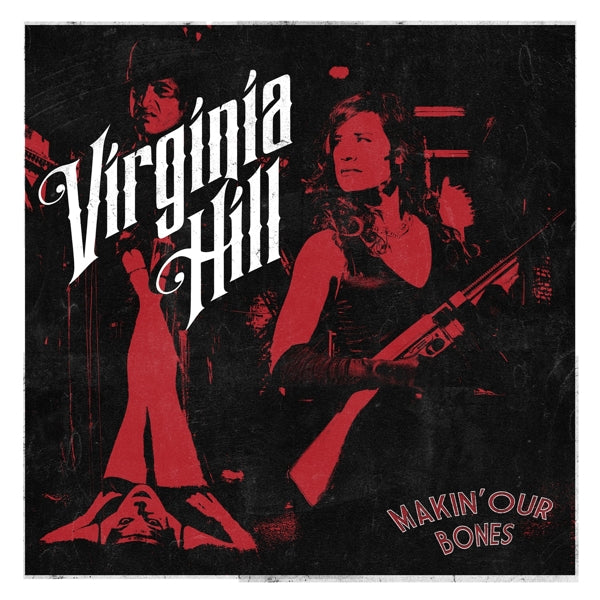  |   | Virginia Hill - Makin' Our Bones (LP) | Records on Vinyl