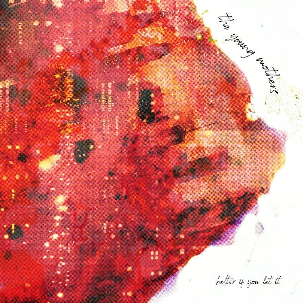  |  Vinyl LP | Young Mothers - Better If You Let It (LP) | Records on Vinyl