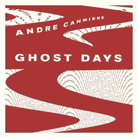  |   | Andre Canniere - Ghost Days (LP) | Records on Vinyl