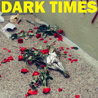 Dark Times - Dirt (Single) Cover Arts and Media | Records on Vinyl