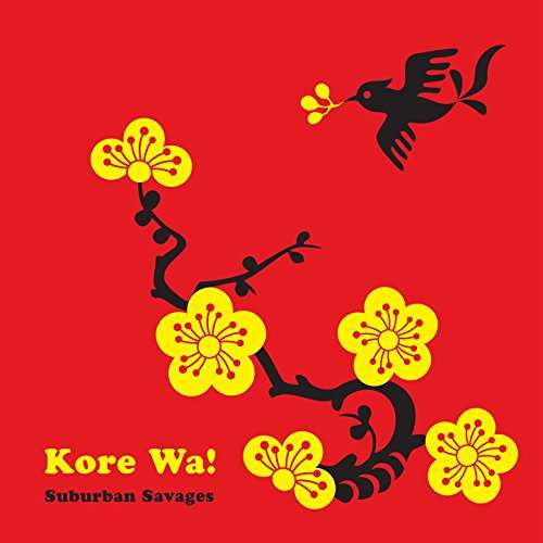 Suburban Savages - Kore Wa! (LP) Cover Arts and Media | Records on Vinyl