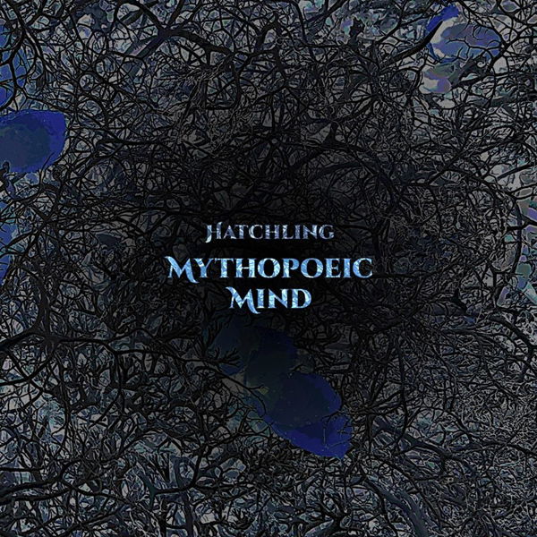 Mythopoeic Mind - Hatchling (LP) Cover Arts and Media | Records on Vinyl