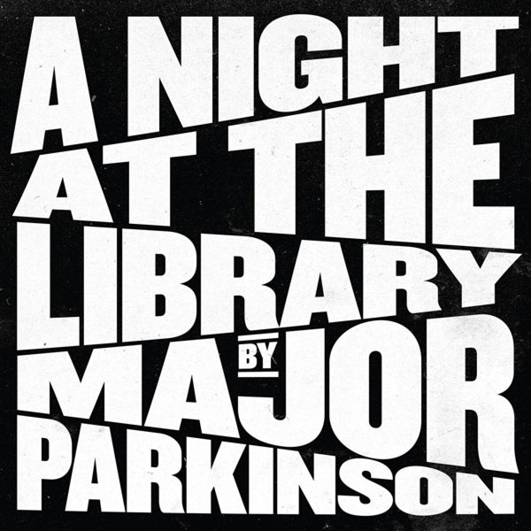  |   | Major Parkinson - A Night At the Library (2 LPs) | Records on Vinyl