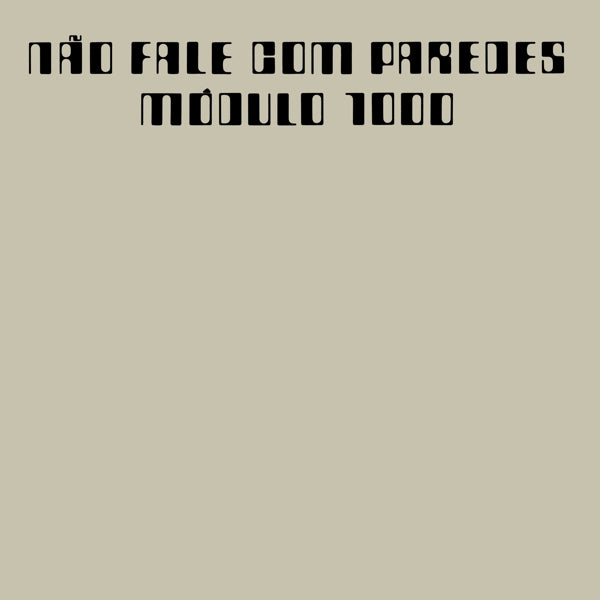  |   | Modulo 1000 - Nao Fale Com Parades (LP) | Records on Vinyl