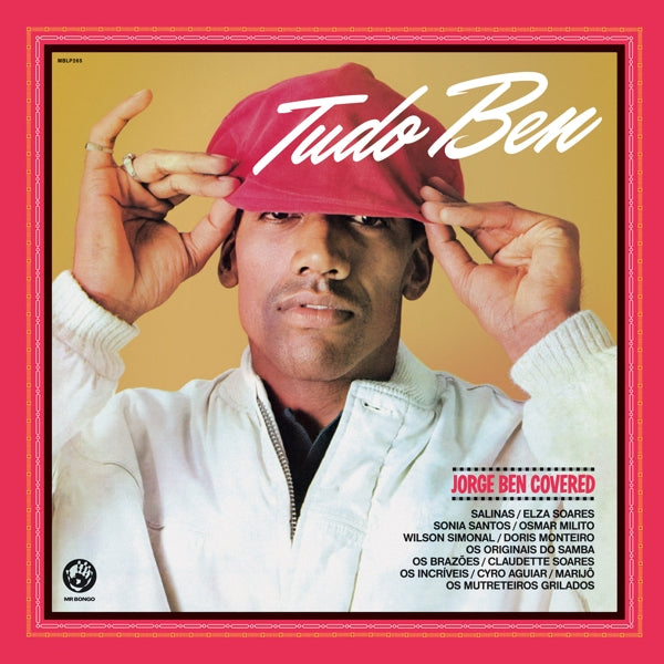  |   | V/A - Tudo Ben (Jorge Ben Covered) (2 LPs) | Records on Vinyl