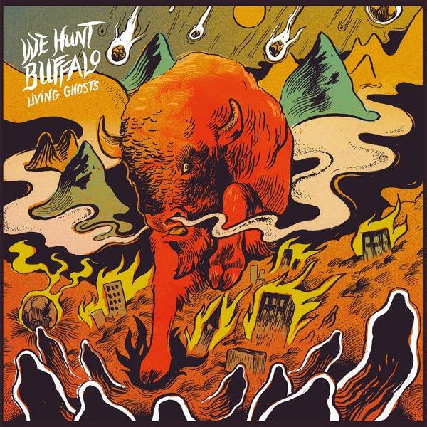  |   | We Hunt Buffalo - Living Ghosts (LP) | Records on Vinyl