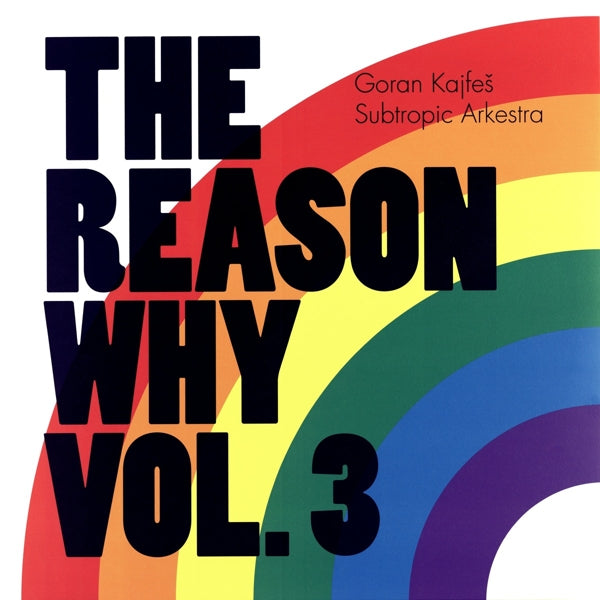  |   | Goran -Subtropic Arkestra- Kajfes - Reason Why Vol.3 (LP) | Records on Vinyl