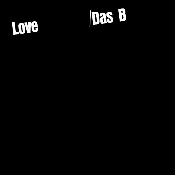  |  Vinyl LP | Das B - Love (LP) | Records on Vinyl