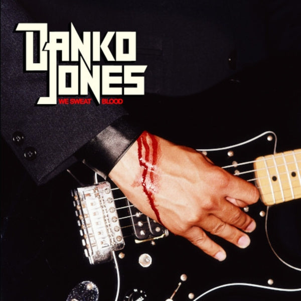  |   | Danko Jones - We Sweat Blood (LP) | Records on Vinyl