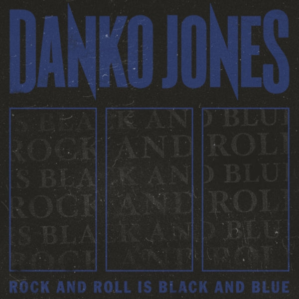  |   | Danko Jones - Rock and Roll is Black and Blue (LP) | Records on Vinyl