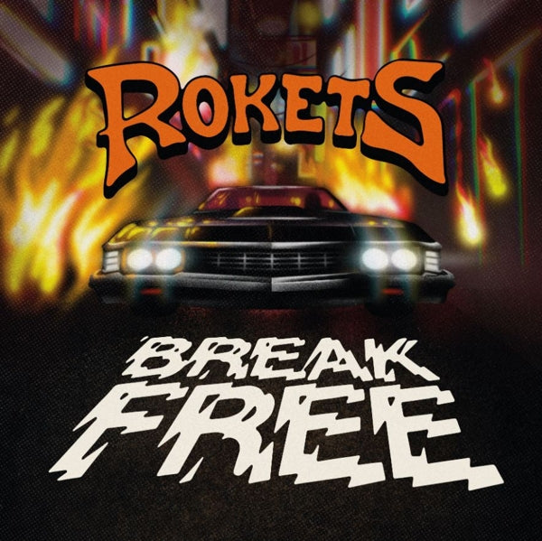 Rokets - Break Free (LP) Cover Arts and Media | Records on Vinyl